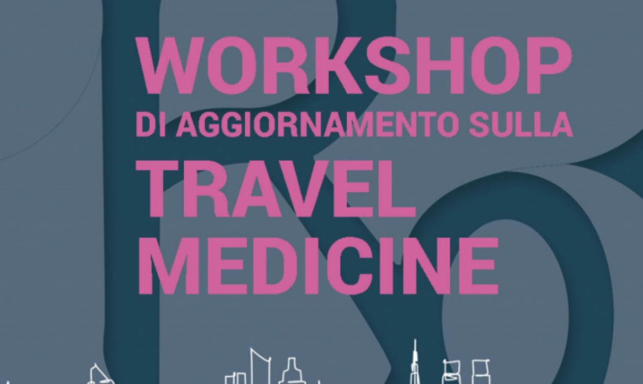 Workshop di aggiornamento sulla Travel Medicine - BO
